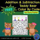 Teddy Bear Color By Code Addition & Subtraction Within 20