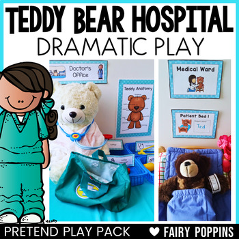Preview of Teddy Bear Hospital Dramatic Play Printables | Pretend Play Pack