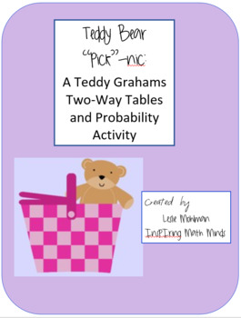 Preview of Teddy Bear "Pick"-nic: A Two-Way Tables and Probability Activity