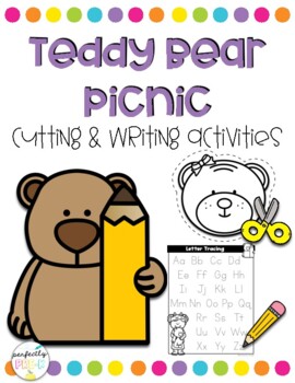Teddy Bear Picnic Cutting & Writing Activities by Perfectly Pre-K ...