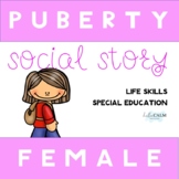 Girls' Puberty Social Story for Special Education