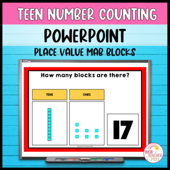 Preview of Teen Number PowerPoint Counting Place Value MAB Blocks