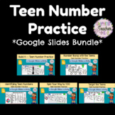 Teen Number Practice with Google Slides {BUNDLE}