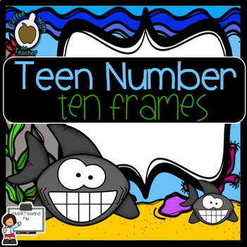 Preview of Teen Number Ten Frame Sharks (SMART Board)