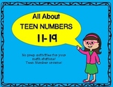 Teen Numbers 11-19  All about teen numbers!