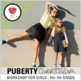 Puberty: Girls Health Curriculum + Activities- Body Develo