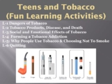 Teens and Tobacco (Fun Learning Activities)