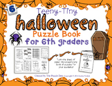 Teeny-Tiny Halloween Puzzle Book for Sixth Graders