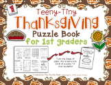 Teeny-Tiny Thanksgiving Puzzle Book for First Grade