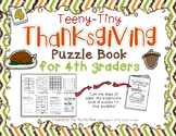 Teeny-Tiny Thanksgiving Puzzle Book for Fourth Grade