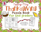 Teeny-Tiny Thanksgiving Puzzle Book for Second Grade