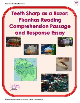Preview of Teeth Sharp as a Razor: Piranhas Comprehension Passage and Essay Response: GR 4