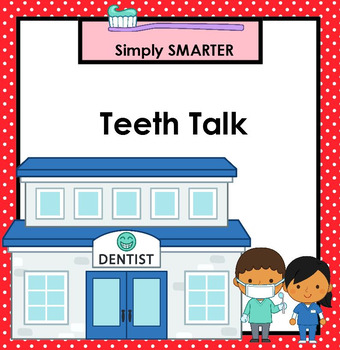 Preview of Teeth Talk:  SMARTBOARD Dental Health Activities