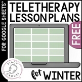 Winter Speech Therapy Themes Lesson Plans Spreadsheet Tele