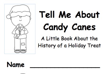 Preview of Tell Me About Candy Canes a Little Book About the History of this Holiday Treat