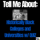 Tell Me About HBCUs: Article WITH Quiz- No prep!