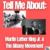 Tell Me About: M.L. King & Albany Movement ~ Informational