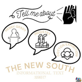 Tell Me About: The New South Info Essay W/ Quiz