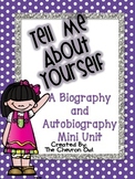 Tell Me About Yourself Biography and Autobiography Mini Unit