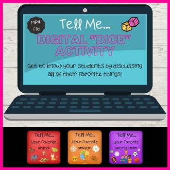 Preview of Tell Me... DIGITAL "DICE" Getting to Know you Activity!