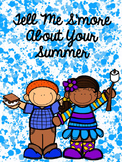 Tell Me S'more About Your Summer