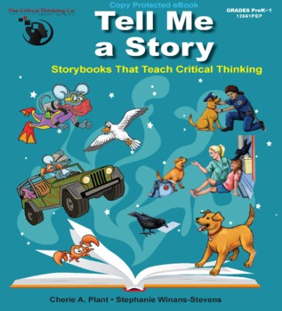 Preview of Tell Me a Story: Storybooks That Teach Critical Thinking for Grades PreK-1