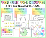 Tell Time to 5 Minutes | 5 PPT and Nearpod Lessons | Dista