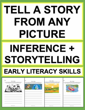 Preview of Tell a Story From Any Picture | Making Inferences with Pictures | Storytelling