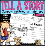 Tell a Story for Reluctant Writers: Backyard Theme Kinderg