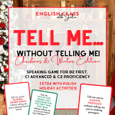 Tell me...! Christmas & Winter Speaking Game | B2 First & 