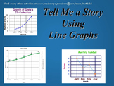 Tell me a Story using Line Graphs