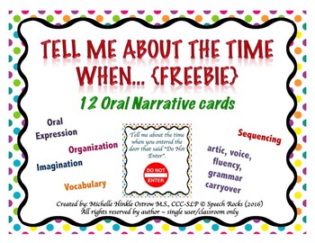 Preview of Tell me about the time when.... ORAL NARRATIVE CARDS {FREEBIE}