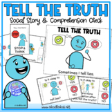 Tell the Truth- A Social Story about Lies for SpEd, Life S