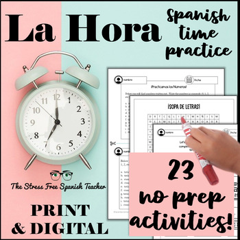 Preview of Telling TIME in Spanish 23 activities LA HORA practice los Numeros vocabulary