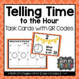 Telling Time: Time to the Hour Task Cards with and without