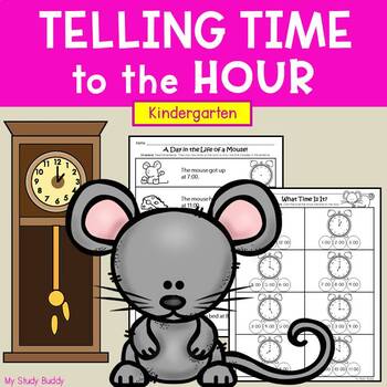 Preview of Telling Time to the Hour | Kindergarten Worksheets