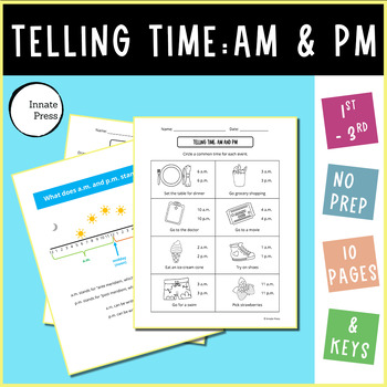 Preview of Telling Time AM and PM Worksheets and Teaching Mini Poster 2nd Grade Math