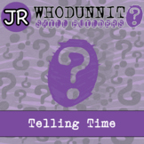 Telling Time Activity - 2.MD.C.7 - Whodunnit JR