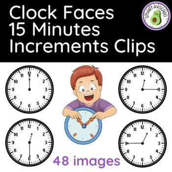 Preview of Telling Time Analog Clock Faces 15 Minute Increment Clipart Set