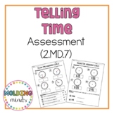 2nd Grade Telling Time Assessment (2.MD.7)