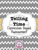 Telling Time Curriculum Based Assessment