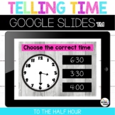 Telling Time Distance Learning Google™ Slides (to the half hour)