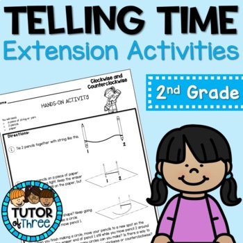 Preview of Time : 2nd Grade Math Extension Activities