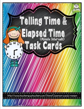 Preview of Telling Time & Elapsed Time (Minute Intervals) Task Cards (CC Aligned)