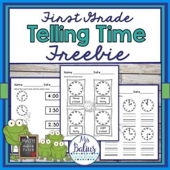 Preview of Telling Time FREEBIE First Grade Math Easel Compatible