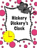 Telling Time Game- Hickery Dickery's Clock