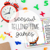 Telling Time Games for Seesaw (Distance Learning)