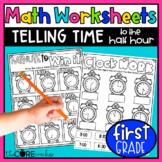 Telling Time - Hour & Half Hour Math Worksheets - 1st Grad
