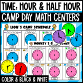 Telling Time: Hour and Half Hour Camp Day Themed Math Center