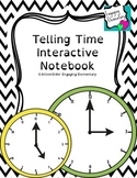 Telling Time Interactive Notebook